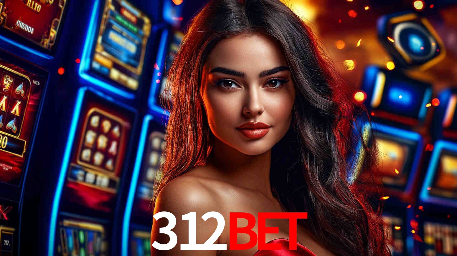 A Experiência Imersiva dos Cassinos Ao Vivo no 312bet