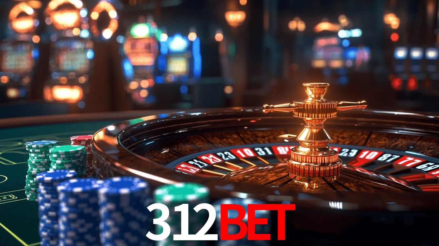 312bet - Cassino das Emoções Fortes - 312bet.com